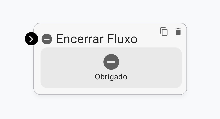 Bloco Encerrar no FlowBuilder
